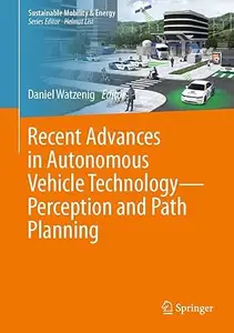 Recent Advances in Autonomous Vehicle Technology―Perception and Path Planning