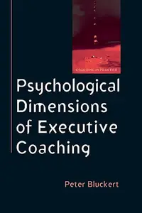 Psychological Dimensions To Executive Coaching