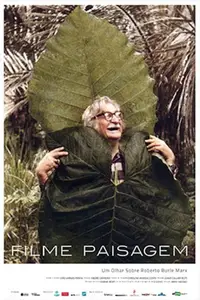 Landscape Film, Roberto Burle Marx (2018)