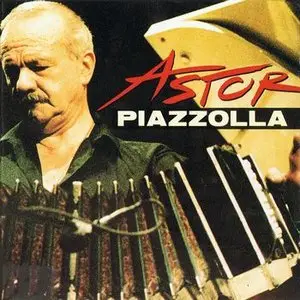 Astor Piazzolla – Astor Piazzolla (1991)