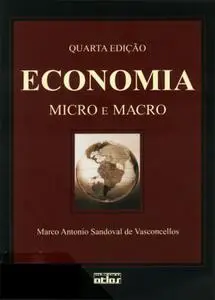 Economia. Micro E Macro (4th Edition)