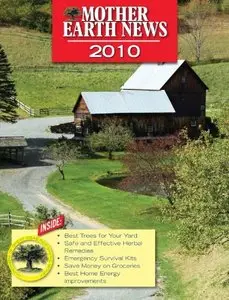 MOTHER EARTH NEWS Digital Archive: 2010