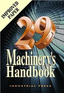 Machinery's Handbook, 29th Edition (Repost)