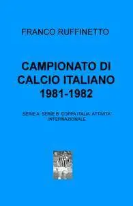 CAMPIONATO DI CALCIO ITALIANO 1981-1982
