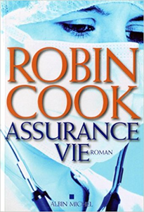 Assurance vie - Robin Cook