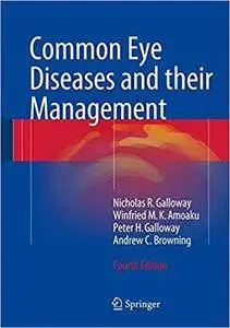 Common Eye Diseases and their Management, 4th Edition