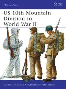 US 10th Mountain Division in World War II, Book 482 (Men-at-Arms)