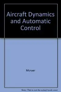 Aircraft Dynamics and Automatic Control