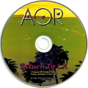 AOR - Return To L.A (2015) Digipack