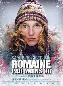 Romaine par moins 30 (2009)