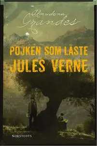 «Pojken som läste Jules Verne» by Almudena Grandes