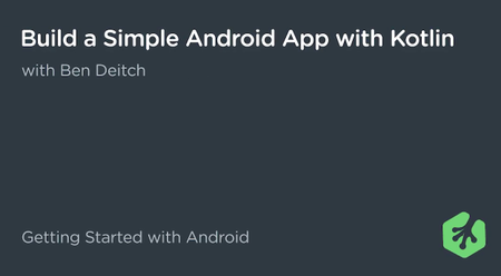 Build a Simple Android App with Kotlin