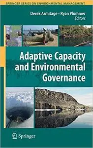Adaptive Capacity and Environmental Governance