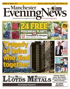 Manchester Evening News - 25 March 2024