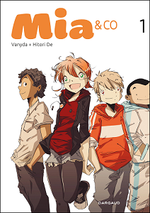 Mia & Co - Tome 1 - Nos Années Collège