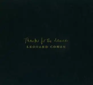 Leonard Cohen - Thanks For The Dance (2019)