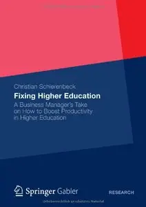 Fixing Higher Education [Repost]