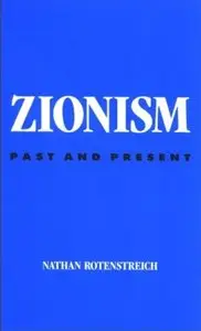Zionism: Past and Present