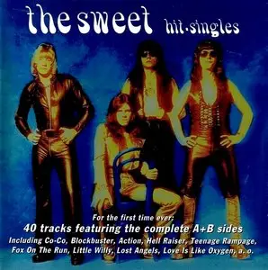 The Sweet - Hit Singles A & B Sides (1995)