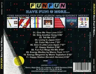 Fun Fun - Have Fun! & More... (I Love Disco Presents/Masters Collection) (2006)