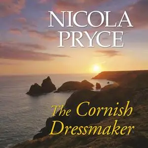 «The Cornish Dressmaker» by Nicola Pryce