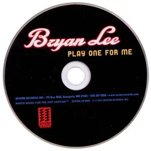 Bryan Lee - Play One For Me (2013)