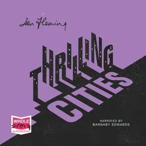 «Thrilling Cities» by Ian Fleming