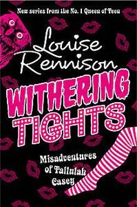 «The Misadventures of Tallulah Casey 3-Book Collection: Withering Tights, A Midsummer Tights Dream and A Taming of the T