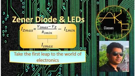Electronics : Zener Diode & Light Emitting Diode