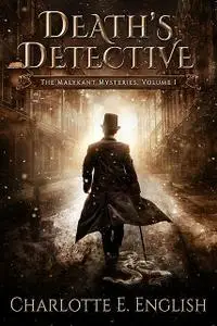 «The Malykant Mysteries (Books 1 – 4)» by Charlotte E.English