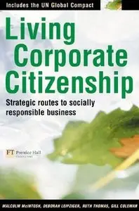 Living Corporate Citizenship: Strategic Routes to Socially Responsible Business (repost)