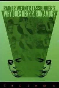 Why Does Herr R. Run Amok? (1970) Warum läuft Herr R. Amok
