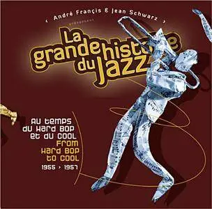 Various Artists - From Hard Bop To Cool (1955-1957) - La Grande Histoire Du Jazz Vol. 3 (2010) {Box 25CD - 75 of 100}