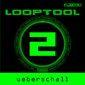 Ueberschall Looptool 2 Elastik SoundBank