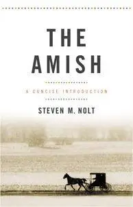 The Amish (Young Center Books in Anabaptist and Pietist Studies)
