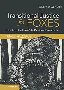 Transitional Justice for Foxes