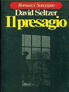 David Seltzer - Il presagio