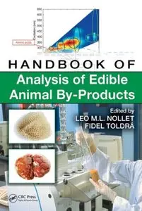 Handbook of Analysis of Edible Animal By-Products (repost)