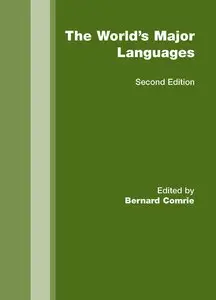 The World's Major Languages, 2nd Edition (repost)