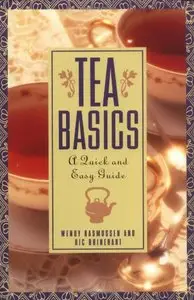 Tea Basics: A Quick and Easy Guide (Repost)
