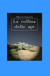 la collina delle api