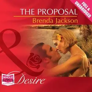 «The Proposal» by Brenda Jackson