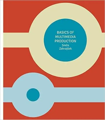 Basics Of Multimedia Production