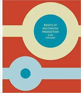 Basics Of Multimedia Production