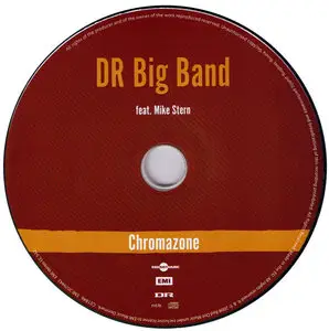 DR Big Band feat. Mike Stern - Chromazone (2008)
