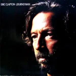 Eric Clapton - Journeyman (1989) [Vinyl Rip, 24/192]