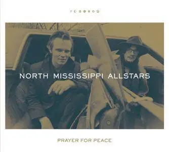 North Mississippi Allstars - Prayer For Peace (2017) [Official Digital Download 24-bit/96kHz]
