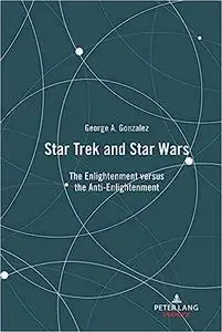 Star Trek and Star Wars