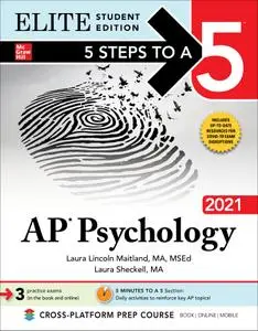 5 Steps to a 5: AP Psychology 2021 (5 Steps to a 5), Elite Student Edition