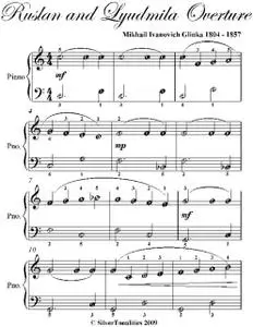 «Ruslan and Lyudmila Overture Easy Piano Sheet Music» by Mikhail Ivanovich Glinka